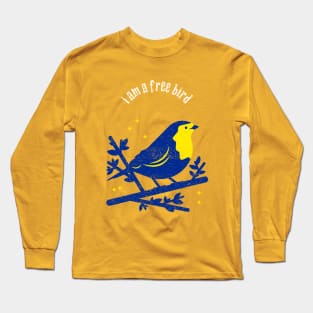 I Am A Free Bird Long Sleeve T-Shirt